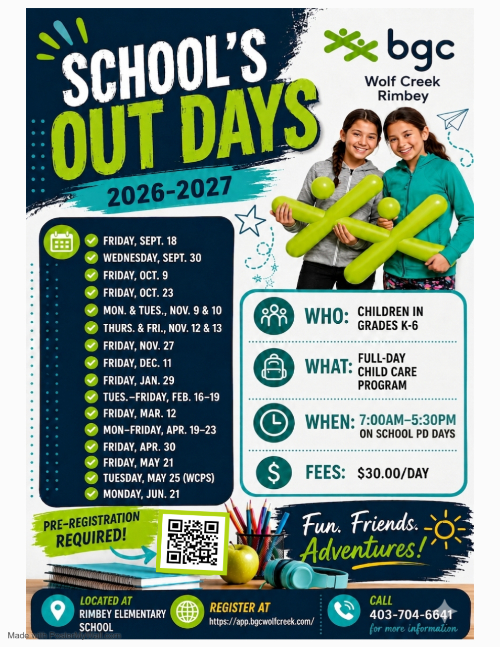 Rimbey BGC Wolf Creek School's Out Days for 2025-2026. Programs run 8:00am-5:30 pm on school PD days and breaks. Children grades K-6<br />
Fees are $30/day<br />
Pre-registrations is required.